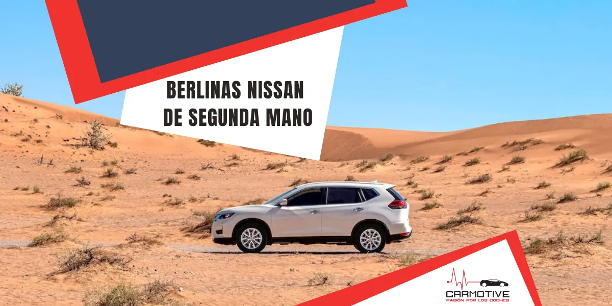 Berlinas Nissan de segunda mano baratas