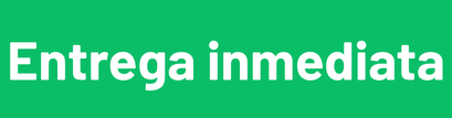 Entrega inmediata